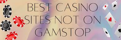 Finding the Best Betting Sites Not on Gamstop